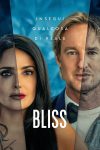 دانلود دوبله فارسی فیلم Bliss 2021