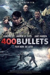 دانلود دوبله فارسی فیلم 400 Bullets 2021