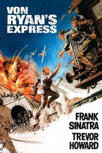 دانلود دوبله فارسی فیلم Von Ryan’s Express 1965