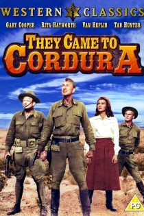 دانلود دوبله فارسی فیلم They Came to Cordura 1959