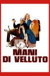 دانلود دوبله فارسی فیلم Velvet Hands 1979