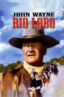 دانلود دوبله فارسی فیلم Rio Lobo 1970