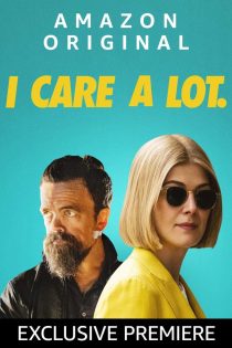 دانلود دوبله فارسی فیلم I Care a Lot 2020