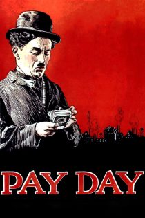 دانلود دوبله فارسی فیلم Pay Day 1922