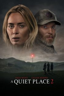 دانلود دوبله فارسی فیلم A Quiet Place Part II 2020