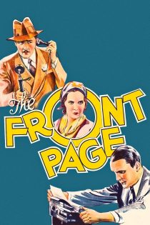 دانلود فیلم The Front Page 1931