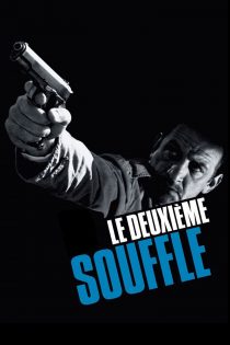 دانلود دوبله فارسی فیلم Le deuxième souffle 1966