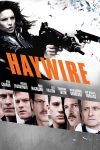 دانلود دوبله فارسی فیلم  Haywire 2012