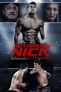 دانلود دوبله فارسی فیلم Notorious Nick 2021