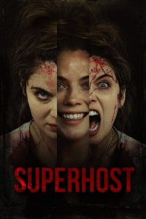 دانلود فیلم Superhost 2021