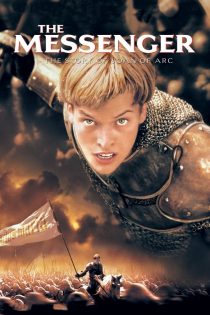 دانلود دوبله فارسی فیلم The Messenger: The Story of Joan of Arc 1999