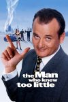 دانلود دوبله فارسی فیلم The Man Who Knew Too Little 1997