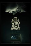 دانلود فیلم The Girl Who Got Away 2021