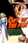 دانلود فیلم Out of the Past 1947