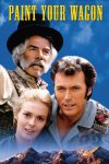 دانلود فیلم Paint Your Wagon 1969