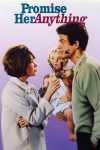 دانلود دوبله فارسی فیلم Promise Her Anything 1966