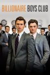 دانلود دوبله فارسی فیلم Billionaire Boys Club 2018