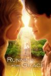 دانلود دوبله فارسی فیلم Running for Grace 2018