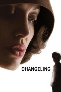 دانلود دوبله فارسی فیلم Changeling 2008