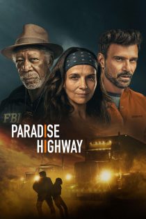 دانلود دوبله فارسی فیلم Paradise Highway 2022