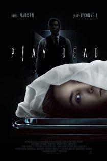 دانلود دوبله فارسی فیلم Play Dead 2022