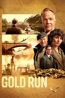 دانلود دوبله فارسی فیلم Gold Run 2022