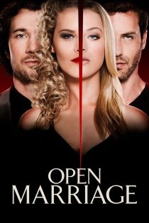 دانلود فیلم Open Marriage 2017