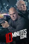 دانلود دوبله فارسی فیلم 10 Minutes Gone 2019