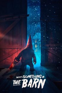 دانلود دوبله فارسی فیلم There’s Something in the Barn 2023