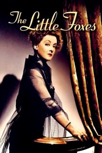 دانلود دوبله فارسی فیلم The Little Foxes 1941