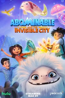 دانلود دوبله فارسی سریال Abominable and the Invisible City