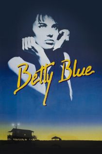 دانلود فیلم Betty Blue 1986