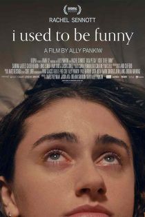 دانلود فیلم I Used to Be Funny 2023