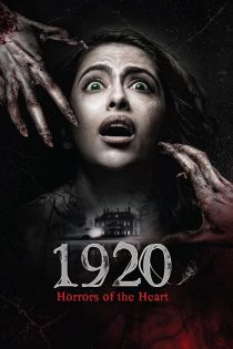 دانلود دوبله فارسی فیلم 1920: Horrors of the Heart 2023