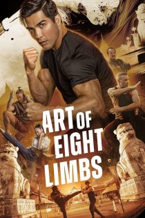 دانلود دوبله فارسی فیلم Art of Eight Limbs 2024