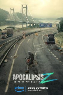 دانلود فیلم Apocalypse Z: El principio del fin 2024